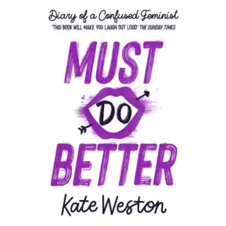 Diary of a Confused Feminist: Must Do Better