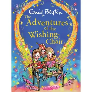 The Adventures of the Wishing-Chair Deluxe Edition