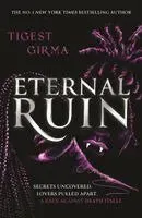 Immortal Dark Trilogy: Eternal Ruin
