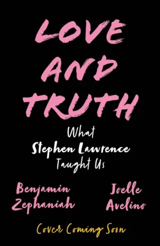 Benjamin Zephaniah's What Stephen Lawrence Has Taught Us