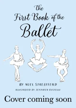The First Book of the Ballet