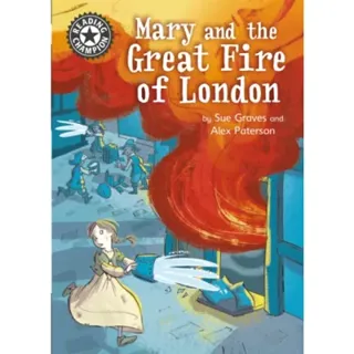 Reading Champion: Mary and the Great Fire of London