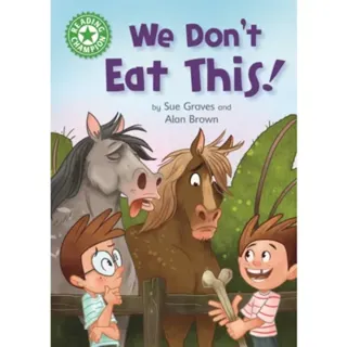 Reading Champion: We Don't Eat This!
