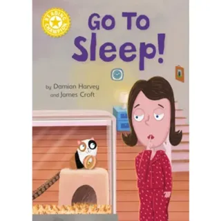 Reading Champion: Go to Sleep!