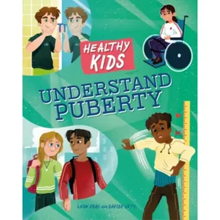 Healthy Kids: Understand Puberty
