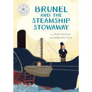 Reading Champion: Brunel and the Steamship Stowaway