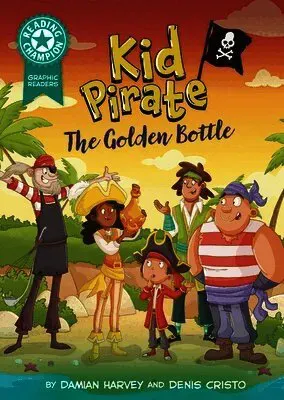 Reading Champion: Graphics: Kid Pirate: The Golden Bottle