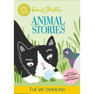 Reading Champion: Enid Blyton Animal Stories: The Big Diamond