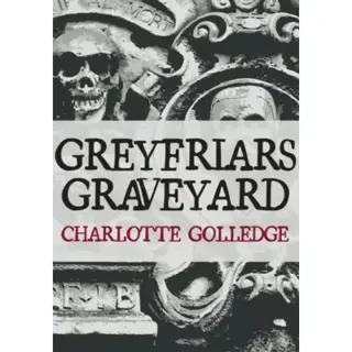 Greyfriars Graveyard
