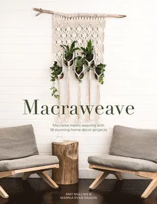 Macraweave