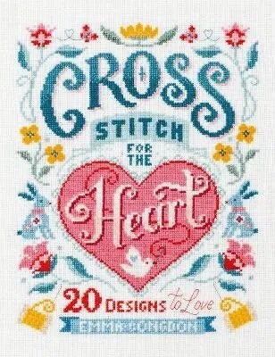 Cross Stitch for the Heart