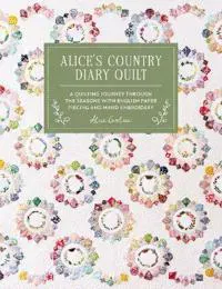 Alice'S Country Diary Quilt