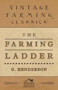 The Farming Ladder