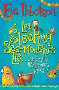 Let Sleeping Sea-Monsters Lie