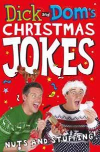 Dick and Dom’s Christmas Jokes, Nuts and Stuffing!