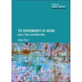 The Environments of Ageing