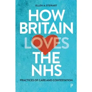 How Britain Loves the NHS