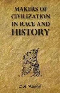 Makers of Civilization in Race and History