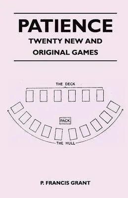 Patience - Twenty New and Original Games