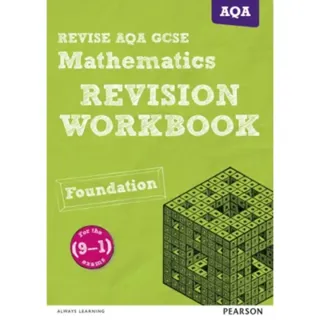 Pearson REVISE AQA GCSE Maths (Foundation) Revision Workbook - for 2026, 2027 exams