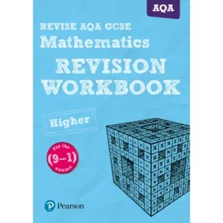 Pearson REVISE AQA GCSE Maths (Higher) Revision Workbook - for 2026, 2027 exams