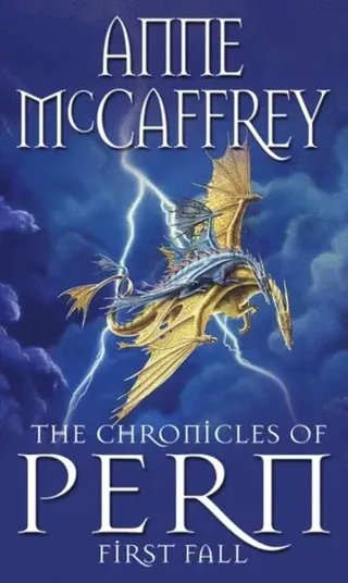 Chronicles Of Pern: First Fall