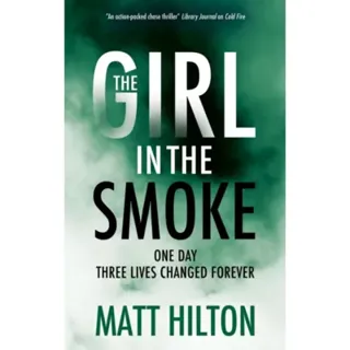 The Girl in the Smoke