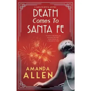 Death Comes to Santa Fe