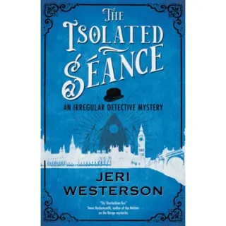 The Isolated Seance