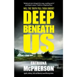 Deep Beneath Us