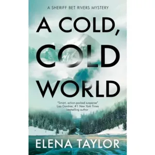 A Cold, Cold World