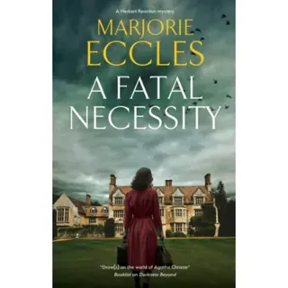 A Fatal Necessity
