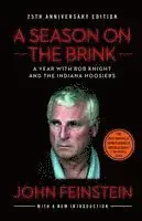 A Season on the Brink: A Year with Bob Knight and the Indiana Hoosiers