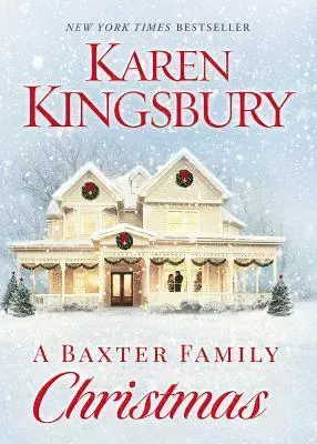 A Baxter Family Christmas