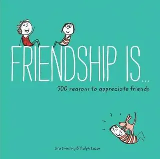 Friendship Is...