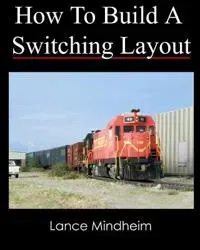 How To Build A Switching Layout