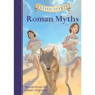 Classic Starts®: Roman Myths
