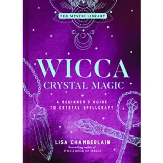 Wicca Crystal Magic