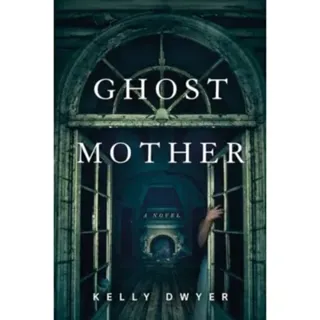 Ghost Mother