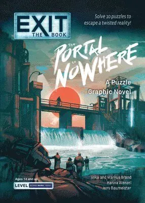Exit: The Book - The Portal to Nowhere: A Puzzle Graphic Novel
