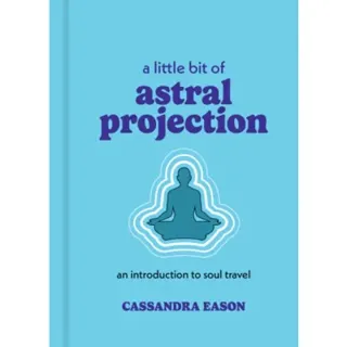 A Little Bit of Astral Projection