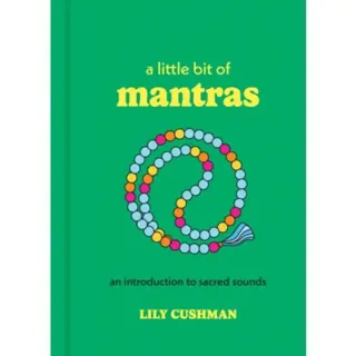 A Little Bit of Mantras