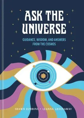 Ask the Universe