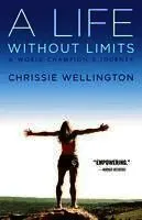 A Life Without Limits: A World Champion's Journey