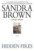 Hidden Fires (Large type / large print)