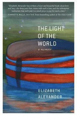 The Light of the World: A Memoir