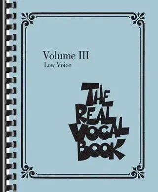 The Real Vocal Book, Volume 3: Low Voice