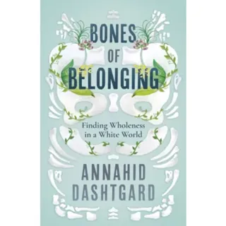 Bones of Belonging