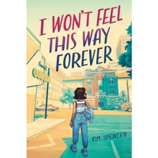 I Won’t Feel This Way Forever