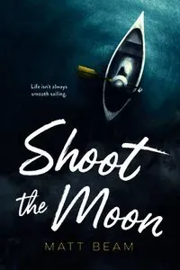 Shoot the Moon